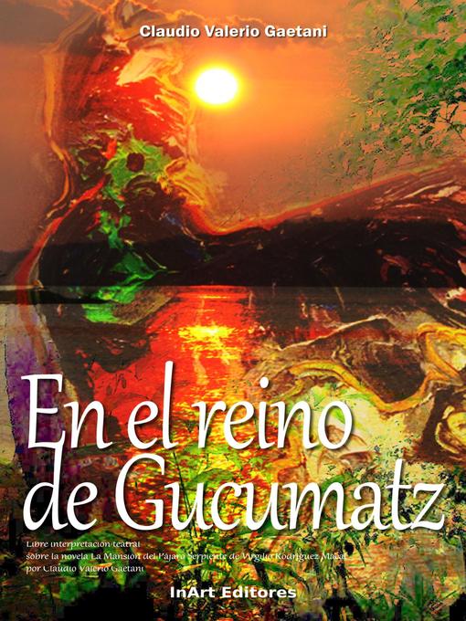 Cover image for En el Reino de Gucumatz